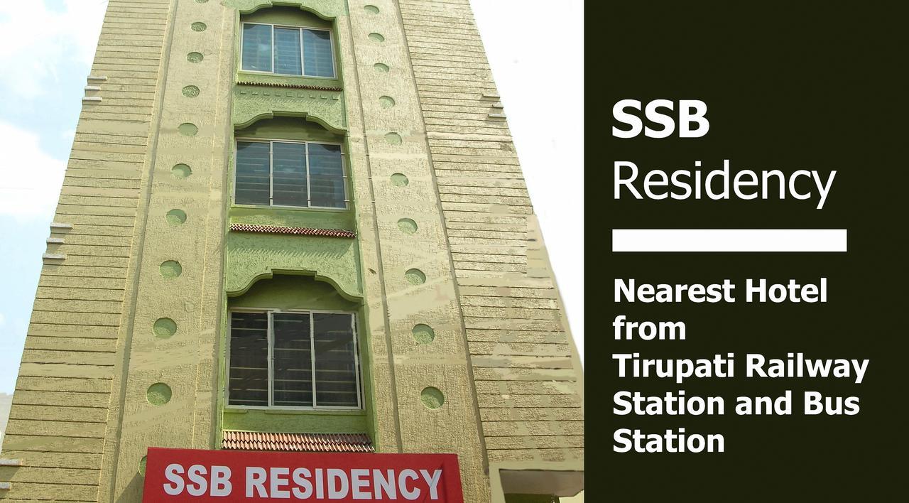 Ssb Residency Hotell Tirupati Eksteriør bilde